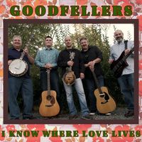 I Know Where Love Lives / WAVE by GoodFellers