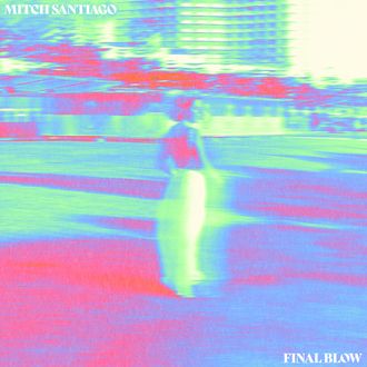 Mitch Santiago - Final Blow (2023) 