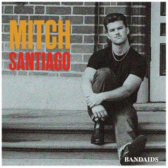 Mitch Santiago - Bandaids (2024)