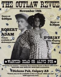 The Outlaw Revue Featuring D'orjay and Robert Adam