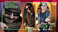 Tri State Blues Revue Feat Girke, Pritchard and Mikey Jr.