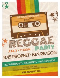 Ras Prophet w/ DJ Kev Reason!