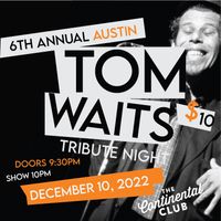 6th annual Austin Tom Waits Tribute 