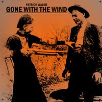 "Gone With The Wind"  