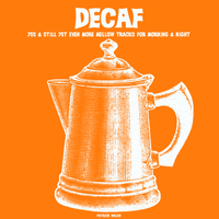 "Decaf"