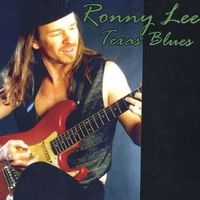 Texas Blues by Ronny Lee