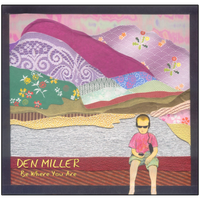 Be Where You Are by Den Miller