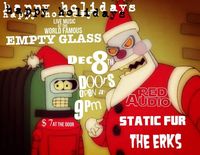 Static Fur, The Erks, And Red Audio LIVE 