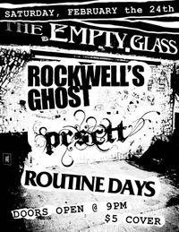 Rockwell's Ghost w/ PRSCTT & Routine Days