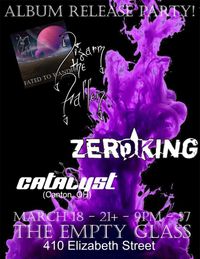 Disarm The Fallen Album Release with Zeroking and Catalyst