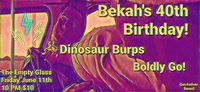 Bekah's Birthday Party with Boldy Go! and the Dinosaur Burps