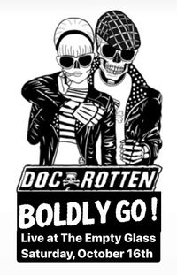 Boldly Go!, Doc Rotten and The Karens