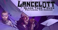 Lancelott Glass Takeover