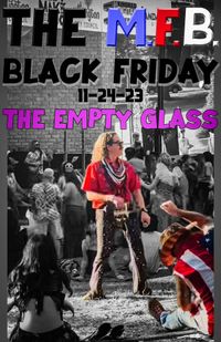 Black Friday w/ The M.F.B.