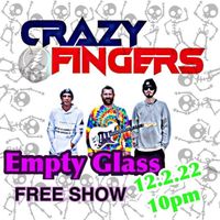 Crazy Fingers play The Empty Glass