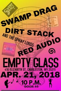 Swamp Drag/ Dirt Stack/ Red Audio