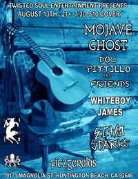 Mojave Ghost w/Doc Pittillo, White Boy James, and Echo Sparks