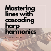 Building Lines with Cascading Harp Harmonics