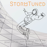 Your Moves Just Really Move Me (Let's Dance Tonight) by StormTuned