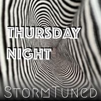 Thursday Night by StormTuned