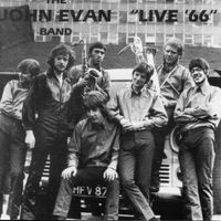 Live '66 by The John Evan Band (pre Jethro Tull)