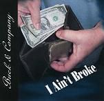 I Ain't Broke (CD)