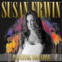 Painting You Gone by Susan Erwin