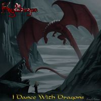 I Dance With Dragons  by KeyDragon 