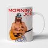 The Morning Joe Coffee Mug