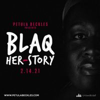 BLAQ Her-Story