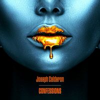 Confessions by Joseph Calderon