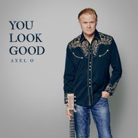 You Look Good by Axel O