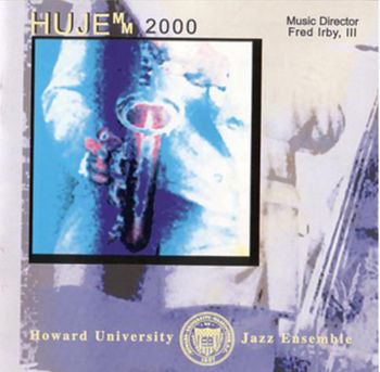 Howard University Jazz Ensemble 2000
