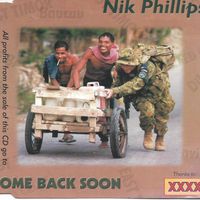 Come Back Soon by Nik Phillips