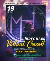 "iRREGULAR"  One Year Anniversary Virtual Concert