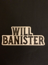 Will Banister Sticker