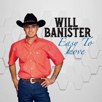 Easy To Love by Will Banister