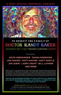 Memorial Concert for Doctor Randy Baker