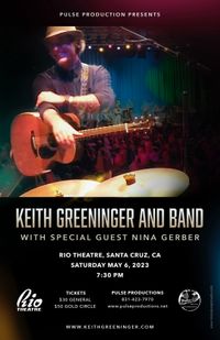 Keith Greeninger and Band (Special Guest Nina Gerber)