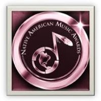 NAMA 15 WINNERS by NATIVE AMERICAN MUSIC ASSOCIATION & AWARDS