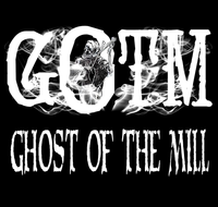 Ghost Of The Mill - With Raven