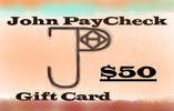 John PayCheck Online Shop $50 Gift Card