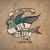 Wild and Sweet: A Christmas Album: CD