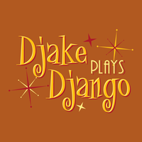 Djake Plays Django : Vinyl, T-shirt, & Poster