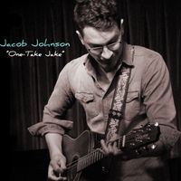 One-Take Jake by Jacob Johnson