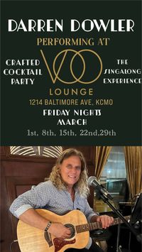 The Darren Dowler Speakeasy Singalong Party at VOO Lounge  -