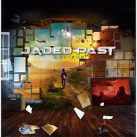 Jaded Past "Believe": CD