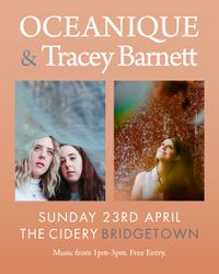Oceanique and Tracey Barnett at The Cidery, Bridgetown