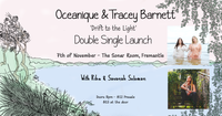 Oceanique & Tracey Barnett ‘Drift to the light’ Double Single Launch FREMANTLE