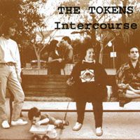 Intercourse by The Tokens